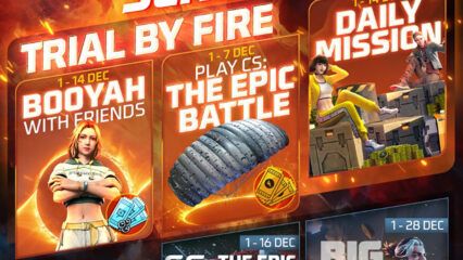 Free Fire: Chi tiết về chuỗi sự kiện Trial by Fire cùng nhiều phần thưởng và chế độ chơi mới