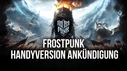 Frostpunk wird bald eine Handyversion entwickeln!