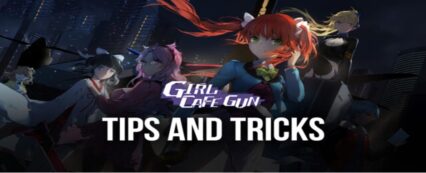 Girl Cafe Gun – Советы и стратегии по игре