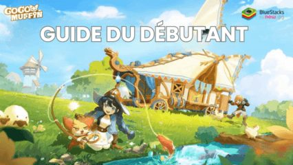 Go Go Muffin – Guide du Débutant pour Bien Vous Lancer dans le Jeu