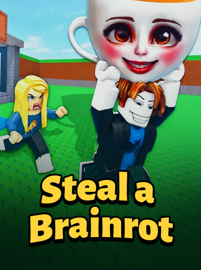 Steal a Brainrot