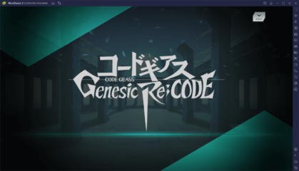 BlueStacksを使ってPCで『コードギアス Genesic Re;CODE』を遊ぼう