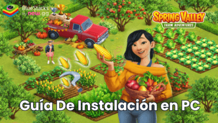 Cómo jugar a Spring Valley Granja Aventuras en PC con BlueStacks