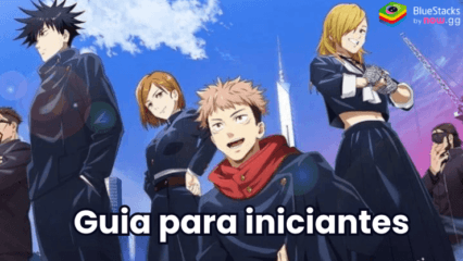 Guia para iniciantes em Jujutsu Kaisen Phantom Parade – Confira como começar bem no jogo