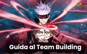 Guida al team building di Jujutsu Kaisen Phantom Parade &#8211; Suggerimenti essenziali per costruire un team forte