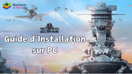 Jouer à Age of Ships: Battleships War sur PC avec BlueStacks