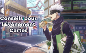 Guide et Conseils pour l’Événement Carte de Jujutsu Kaisen Phantom Parade