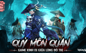 Hướng dẫn cài đặt và chơi Quỷ Môn Quan – Vplay trên PC với BlueStacks