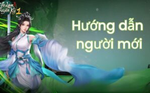 Cẩm nang cho tân thủ khi chơi Võ Lâm Truyền Kỳ 1 Mobile trên PC với BlueStacks