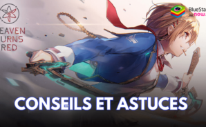 Conseils et Astuces pour Progresser dans HeavenBurnsRed