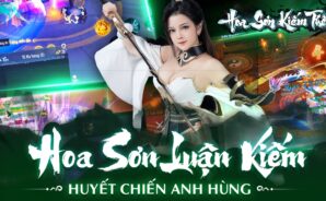Tổng hợp mẹo và thủ thuật cho người chơi mới trong Hoa Sơn Kiếm Thế VTC