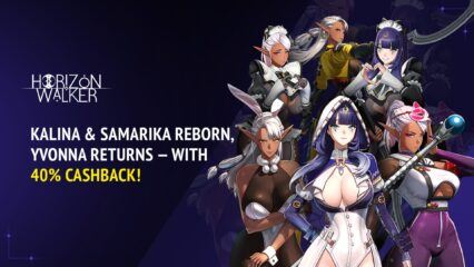 Horizon Walker – Kalina & Samarika Reborn, Yvonna Returns With Flat 40% Cashback