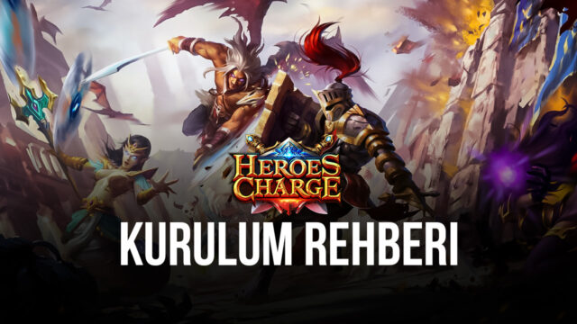 Heroes Charge Oyununu BlueStacks ile Bilgisayarınızda Oynayın