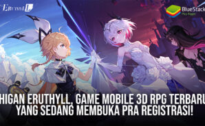 Higan: Eruthyll, Game Mobile 3D RPG Terbaru Yang Sedang Membuka Pra Registrasi!