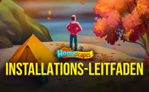 Homescapes – So installierst und spielst du das beliebte 3-Gewinnt-Spiel auf dem PC
