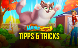 Homescapes – Die besten Tipps und Tricks, um alle Level zu gewinnen
