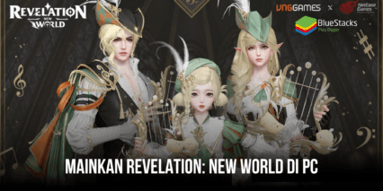 Panduan Memainkan Revelation: New World di PC Dengan Bluestacks