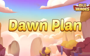 Idle Heroes Présente le Nouveau Plan de l’Aube dans la Dernière Mise à Jour
