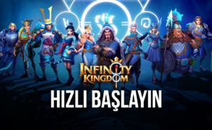 Infinity Kingdom Yeni Başlayanlar Rehberi