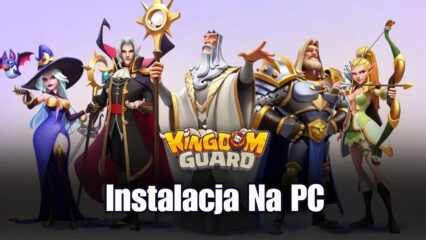 Jak zagrać w Kingdom Guard:Tower Defense TD na PC z BlueStacks