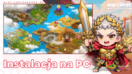 Jak zagrać w Mini Empires: Heroes Never Cry na PC z BlueStacks