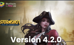 Quelles Nouveautés dans la Version 4.2.0. de Stormshot : Île de l’Aventure?