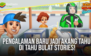 Pengalaman Baru Jadi Akang Tahu di Tahu Bulat Stories!
