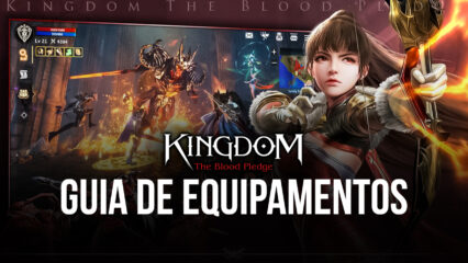 Saiba Como Melhorar Seu Equipamento em Kingdom: The Blood Pledge