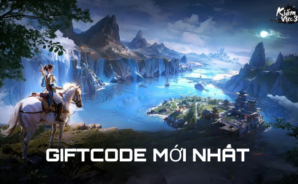 Tổng hợp giftcode Kiếm Vực 3D mới nhất &#8211; Cập nhật tháng 9/2024