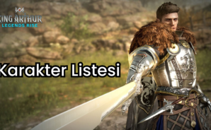 King Arthur: Legends Rise Karakter Listesi – En Güçlü Kahramanları Keşfedin