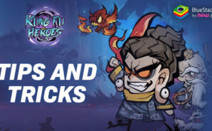 Kungfu Heroes – Idle RPG -Tips and Tricks to Get a Higher Progression Rate