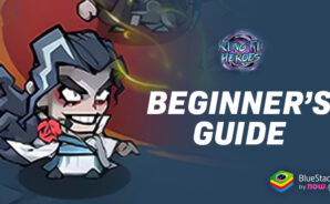 Kungfu Heroes – Idle RPG Comprehensive Beginner’s Guide on BlueStacks