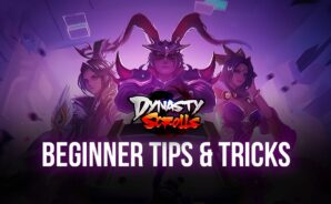 Dynasty Scrolls Beginner’s Guide &#8211; The Best Tips and Tricks for Newcomers