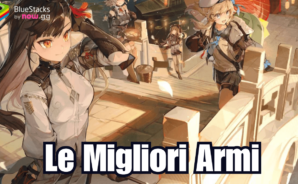 GIRLS’ FRONTLINE 2: EXILIUM Le migliori armi e come ottenerle