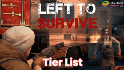 Rating Karakter Terbaik di Left to Survive: Zombie Games