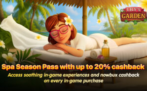 Unlock Up to 20% nowBux Cashback on Desktop & Mobile in Lily’s Garden Spa Season Pass!
