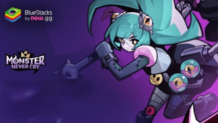 Mainkan Monster Never Cry di PC dengan BlueStacks Bangun Pasukan Monster Tanpa Batas!