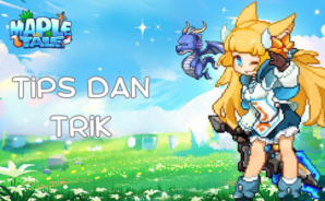 Tips dan Trik Maple Tale – Cara Meningkatkan Progres dan Kekuatan Kamu di PC dengan BlueStacks