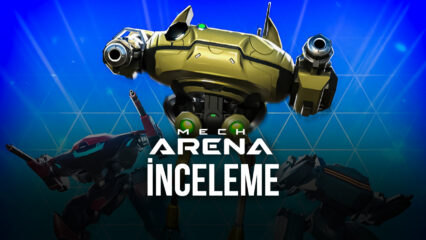 Mech Arena: Robot Showdown Nasıl Bir Oyun?