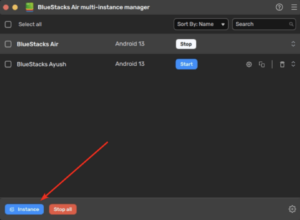Comment Utiliser Le Multi-Instance sur BlueStacks Air (Et Pourquoi C’est Important)