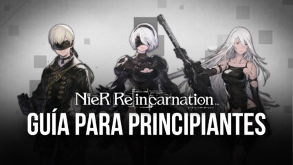 Guía de Principiantes Para NieR Reincarnation – Aprende a Sobrevivir en The Cage