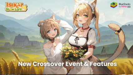 Isekai: Slow Life Update | New Crossover Event with Cool Features