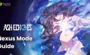 Master the Nexus Mode in Ash Echoes Global