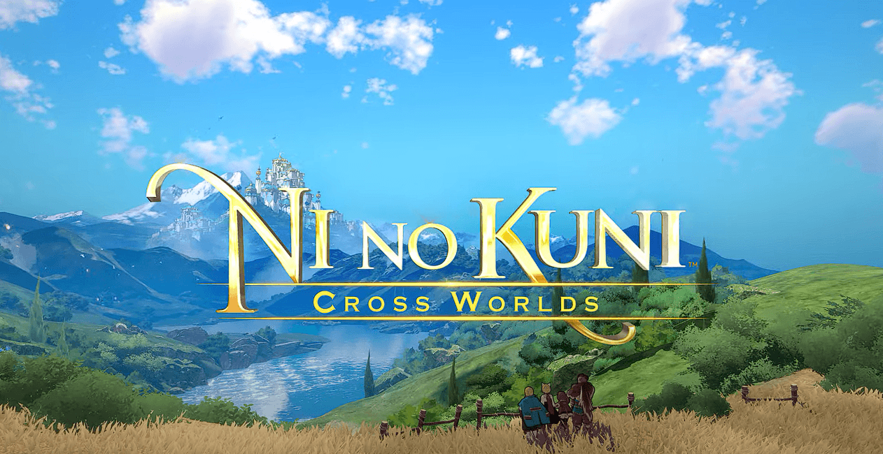 Ni no Kuni: Cross Worlds Global Release in Early Summer of 2022