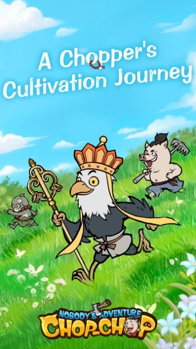 From Nobody to Immortal! Idle Cultivation RPG Nobody's Adventure: Chop-Chop  Officially Launches Today