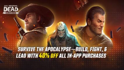 Survive, Fight, and Lead — Now with 40% OFF in The Walking Dead: Survivors!