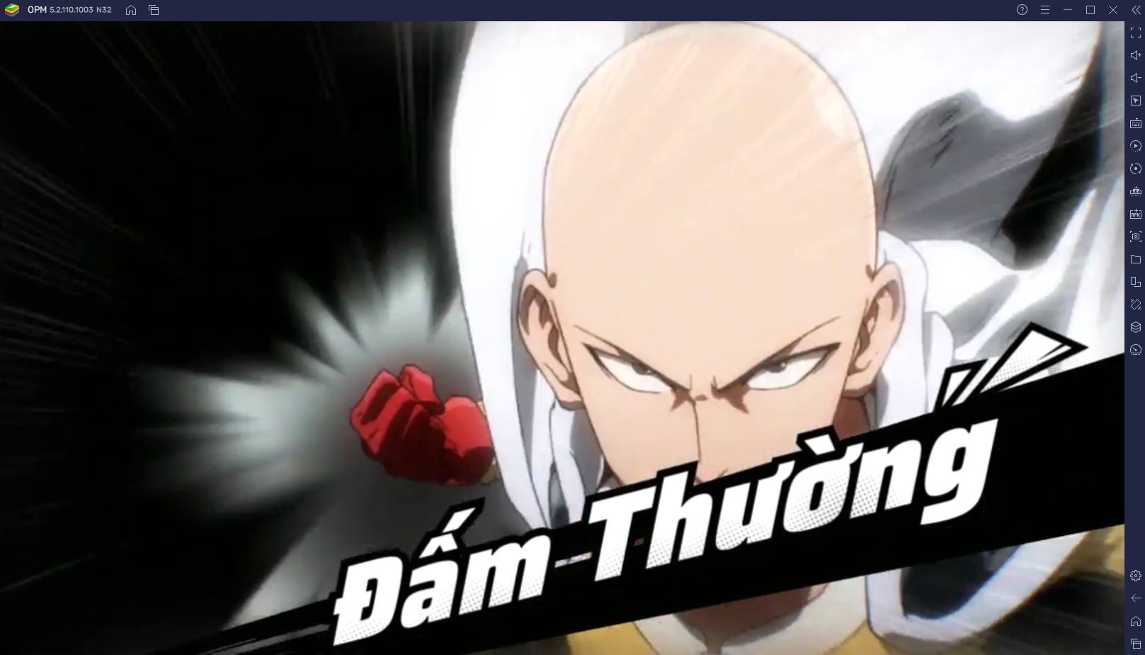 Chơi One Punch Man: The Strongest trên BlueStacks: Hướng dẫn cho người mới