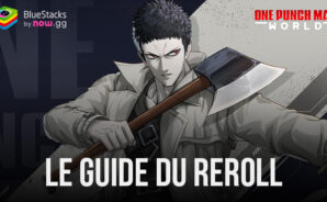 Le Guide du Reroll pour ONE PUNCH MAN: WORLD – Obtenez Vos Persos Rêvés dès le Début du Jeu
