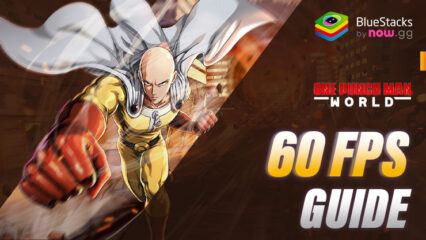 How to Play One Punch Man World at a Smooth 60 FPS on PC With BlueStacks