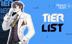 Noah’s Heart Phantoms Tier List – The best Phantoms in Order